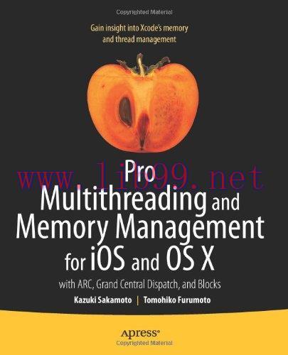 [FOX-Ebook]Pro Multithreading and Memory Management for iOS and OS X