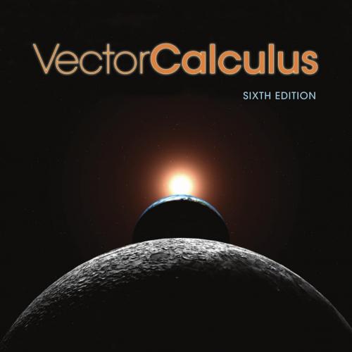 Vector Calculus 6th Edition by Marsden, Jerrold E
