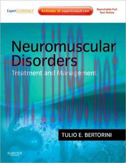 [AME]Neuromuscular Disorders: Management and Treatment (ORIGINAL PDF from_ Publisher)
