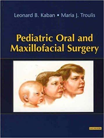 Pediatric Oral and Maxillofacial Surgery (Original PDF Version)