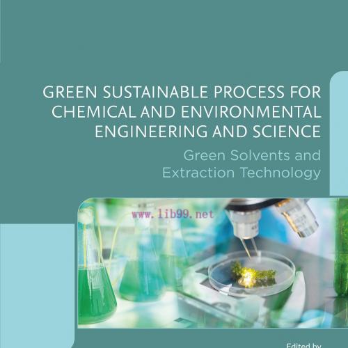 [AME]Green Sustainable Process for Chemical and Environmental Engineering and Science: Green So...