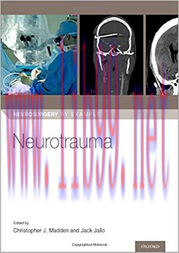 [PDF]Neurotrauma (Neurosurgery by Example)