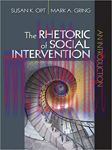 The Rhetoric of Social Intervention: An Introduction 1st Edition,