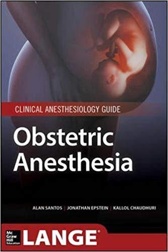 Obstetric Anesthesia (Clinical Anesthesia Guide)