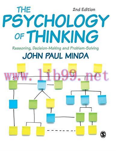 [AME]The Psychology of Thinking: Reasoning, Decision-Making and Problem-Solving, 2nd edition (O...