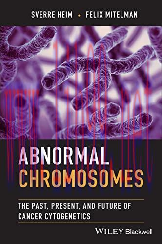 [AME]Abnormal Chromosomes: The Past, Present, and Future of Cancer Cytogenetics (Original PDF)