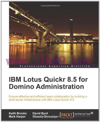 [FOX-Ebook]IBM Lotus Quickr 8.5 for Domino Administration