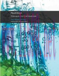 [AME]Nutrition Concepts and Controversies Custom Edition, BIOL 102, MacEwan, 4th Edition (High ...