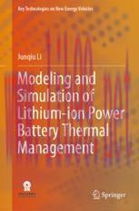 [PDF]Modeling and Simulation of Lithium-ion Power Battery Thermal Management