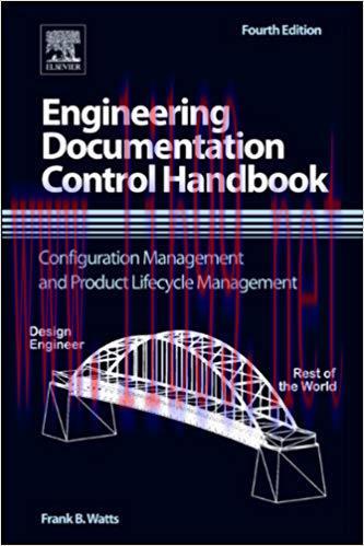 Engineering Documentation Control Handbook: Configuration Management and Product Lifecycle Mana...