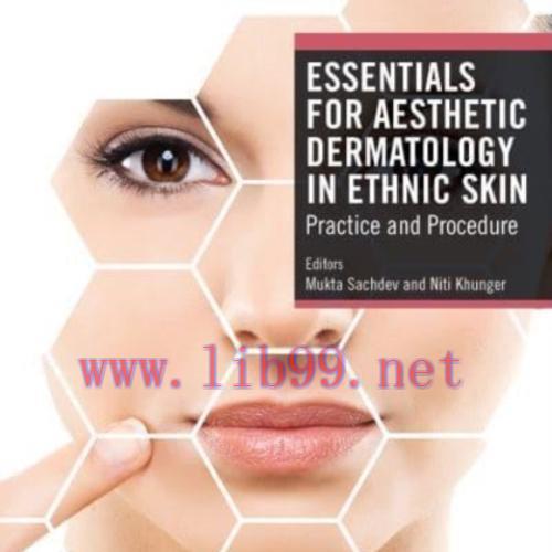 [AME]Essentials for Aesthetic Dermatology in Ethnic Skin: Practice and Procedure (Original PDF)