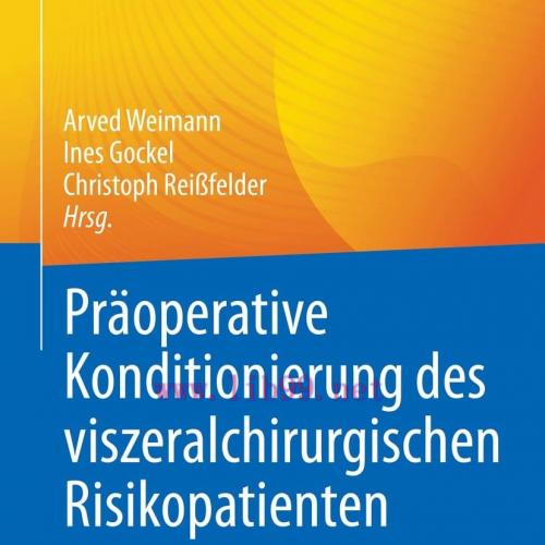 [AME]Pr&auml;operative Konditionierung des viszeralchirurgischen Risikopatienten (EPUB)