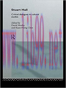 Stuart Hall: Critical Dialogues in Cultural Studies (Comedia) 1st Edition,