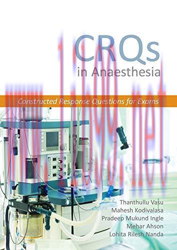 [AME]CRQs in Anaesthesia &ndash; Constructed Response Questions for Exams (Original PDF)