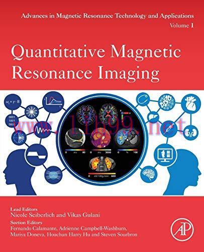 [AME]Quantitative Magnetic Resonance Imaging (Volume 1) (Advances in Magnetic Resonance Technol...