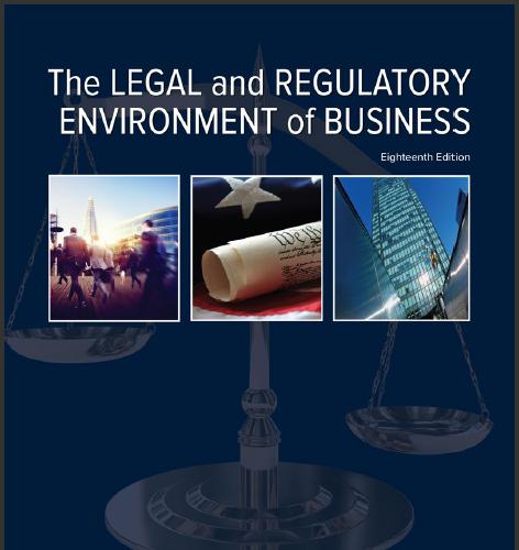 (IM)The Legal and Regulatory Environment of Business 18th Editio.rar