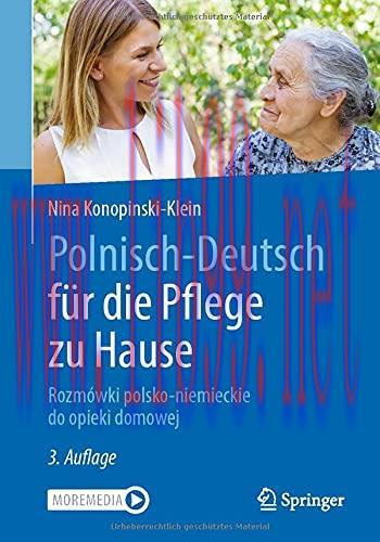 [AME]Polnisch-Deutsch für die Pflege zu Hause: Rozmówki polsko-niemieckie do opieki domowej, 3e...