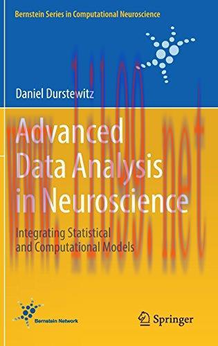[FOX-Ebook]Advanced Data Analysis in Neuroscience: Integrating Statistical and Computational Mo...