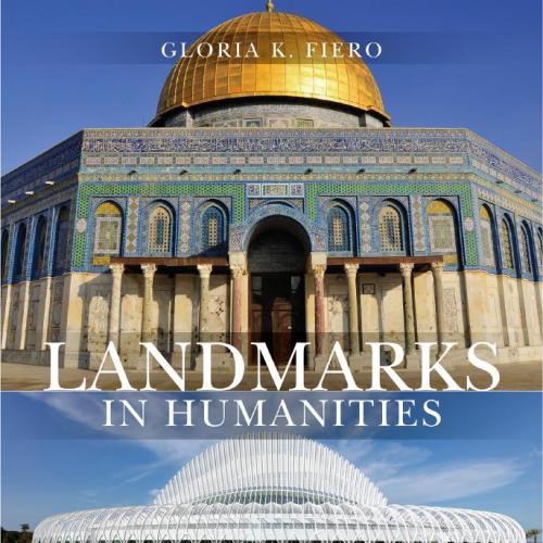 Landmarks in Humanities 4th Edition - Gloria Fiero