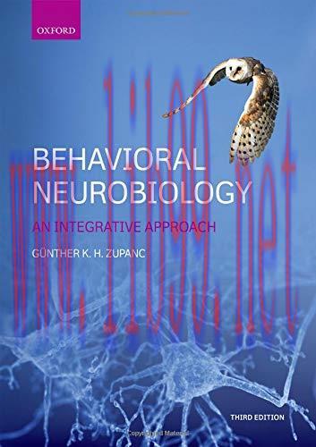 [AME]Behavioral Neurobiology: An Integrative Approach, 3rd Edition (Original PDF)