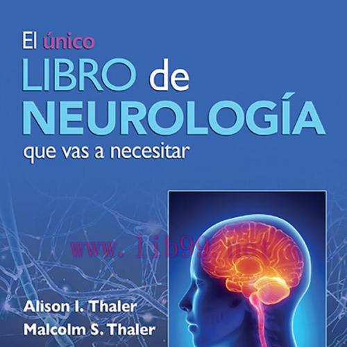 [AME]El &uacute;nico libro de Neurolog&iacute;a que vas a necesitar (EPUB)