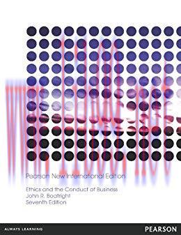 [PDF]Ethics and the Conduct of Business Pearson New International Edition