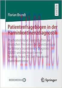 [AME]Patientenfrageb&ouml;gen in der Harninkontinenzdiagnostik: Psychometrische Eigenschaften der de...