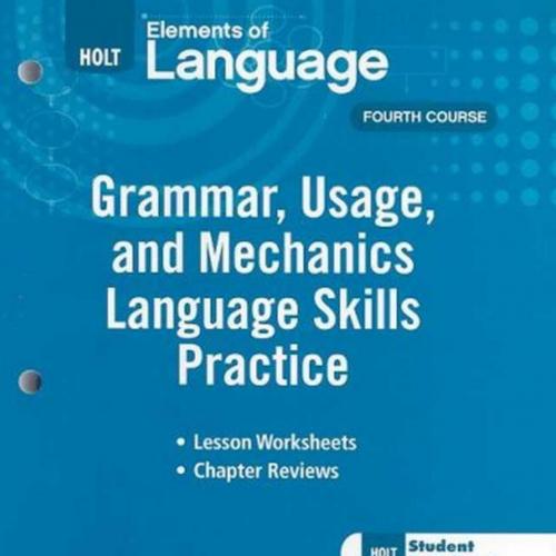 Grammar Usage and Mechanics Language Skills Practice Grade 7 - Wei Zhi