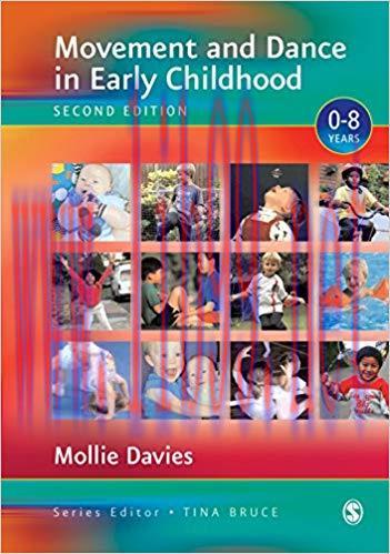 (PDF)Movement and Dance in Early Childhood (Zero to Eight) 2nd Edition