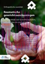 [PDF]Reumatische gewrichtsaandoeningen: In de praktijk van fysiotherapeuten, orthopeden en reum...