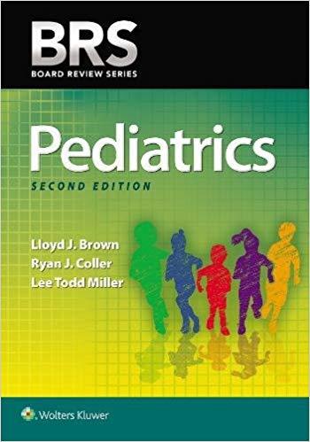 BRS Pediatrics (Board Review Series) Second