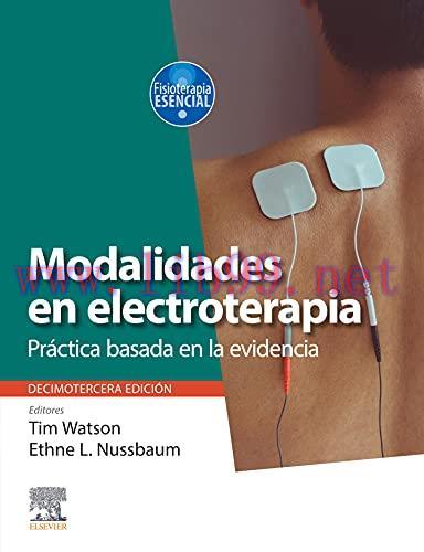 [AME]Modalidades en electroterapia: Pr&aacute;ctica basada en la evidencia (Spanish Edition) (Original...
