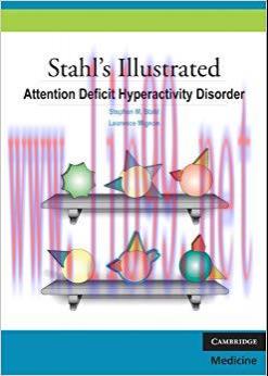 (PDF)Stahl&rsquo;s Illustrated Attention Deficit Hyperactivity Disorder Illustrated Edition
