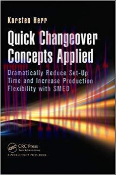 (PDF)Quick Changeover Concepts Applied: Dramatically Reduce Set-Up Time and Increase Production...