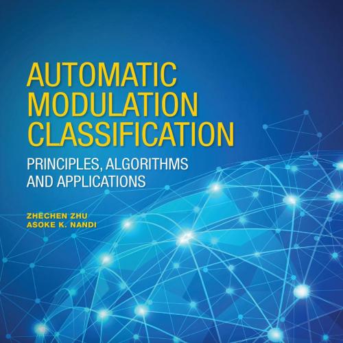 Automatic Modulation Classification
