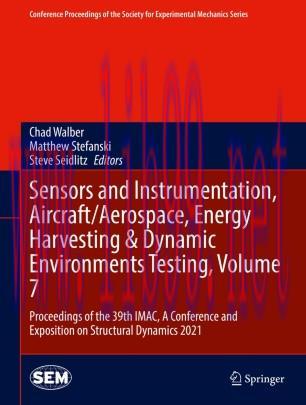Sensors and Instrumentation, Aircraft/Aerospace, Energy Harvesting & Dynamic Environments Testi...