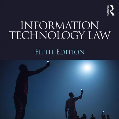Information Technology Law 5th Edition