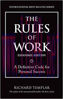 (PDF)The Rules of Work, Expanded Edition: A Definitive Code for Personal Success (Richard Templ...