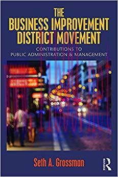 (PDF)The Business Improvement District Movement: Contributions to Public Administration & Manag...