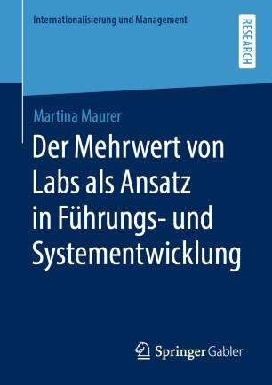 Der Mehrwert von Labs als Ansatz in F&uuml;hrungs- und Systementwicklung