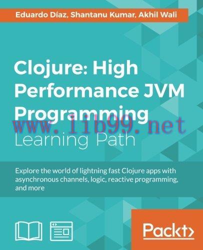[FOX-Ebook]Clojure: High Performance JVM Programming