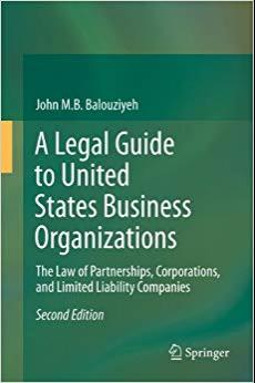(PDF)A Legal Guide to United States Business Organizations The Law of Partnerships, Corporation...