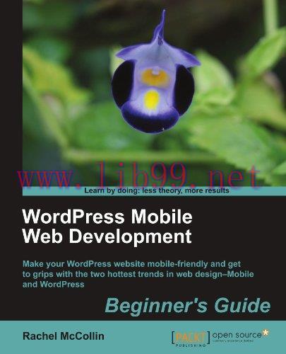 [FOX-Ebook]WordPress Mobile Web Development: Beginner's Guide