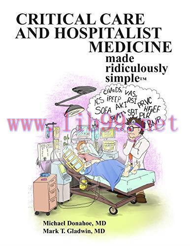 [AME]Critical Care and Hospitalist Medicine Made Ridiculously Simple (High Quality PDF)