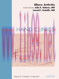 [AME]Elbow Arthritis, An Issue of Hand Clinics (Original PDF)