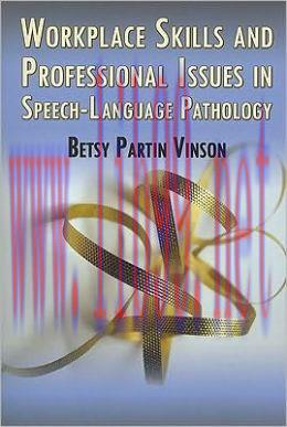 [AME]Workplace Skills and Professional Issues in Speech-Language Pathology