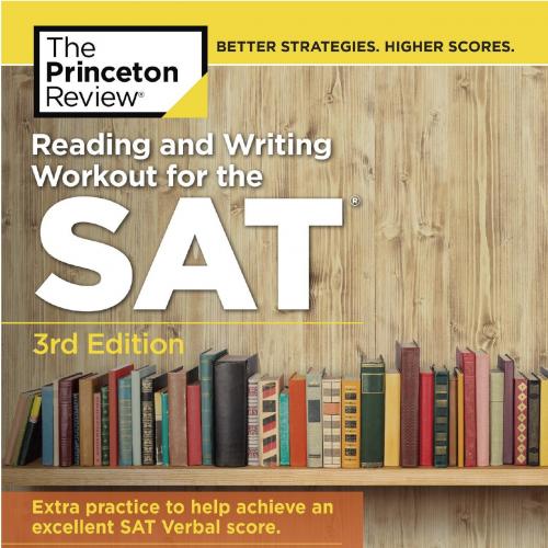 Reading and Writing Workout for the SAT, 3rd Edition