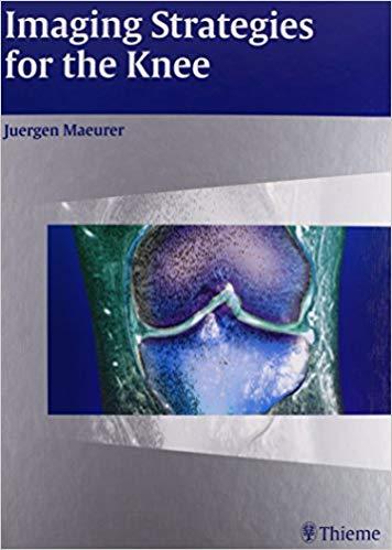 Imaging Strategies for the Knee