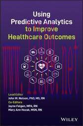 [AME]Using Predictive Analytics to Improve Healthcare Outcomes (EPUB)