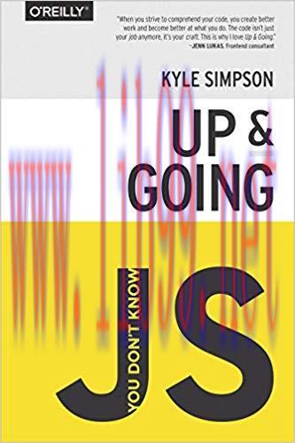 You Don&rsquo;t Know JS: Up & Going 1st Edition,